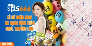 Lô đề miền Nam - Đa dạng hình thức chơi, thưởng lớn